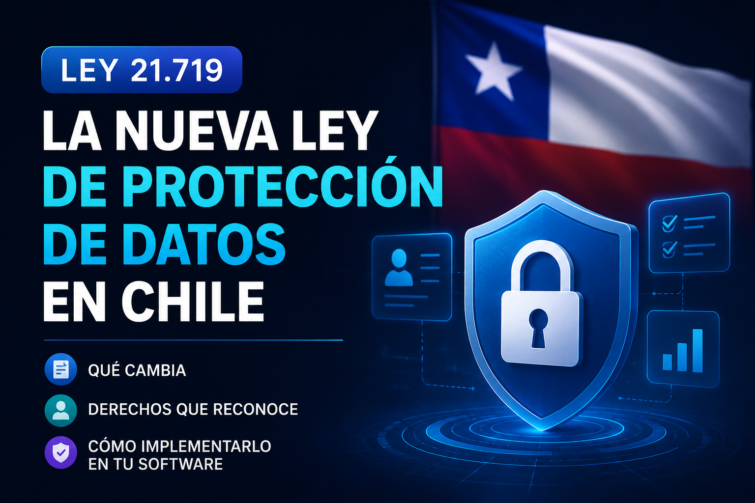 Ley 21.719: La nueva ley de protección de datos en Chile